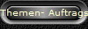Themen- Auftragsbilder 