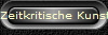 Zeitkritische Kunstobjekte 